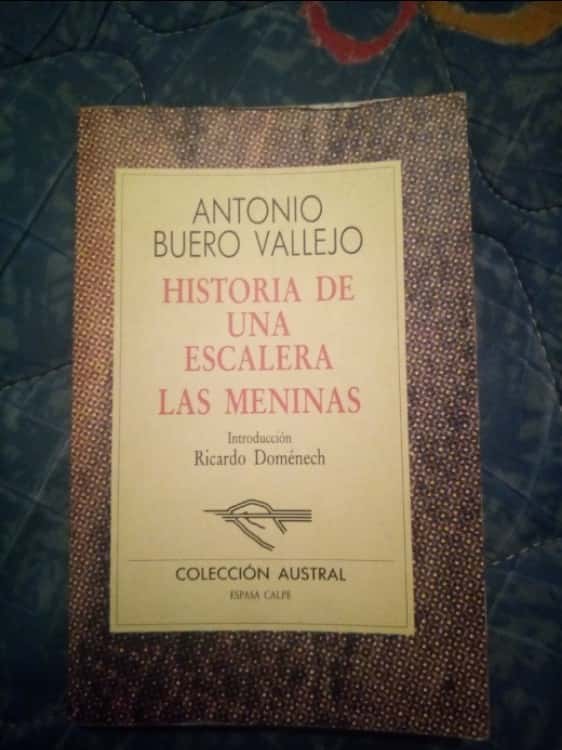 BUERO VALLEJO, Antonio - Historia de una escalera / Las Meninas