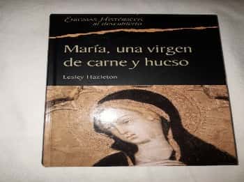 Libro de segunda mano: María una virgen de carne y hueso