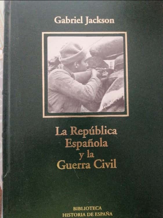 Libro de segunda mano: La República Española y la Guerra Civil 