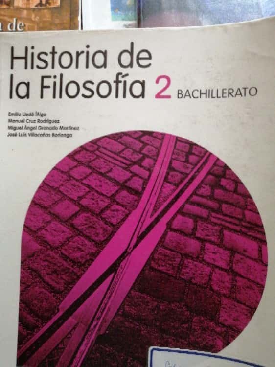 Libro de segunda mano: HISTORIA DE LA FILOSOFIA 2 BACHILLERATO LA CASA DEL SABER SANTILLANA