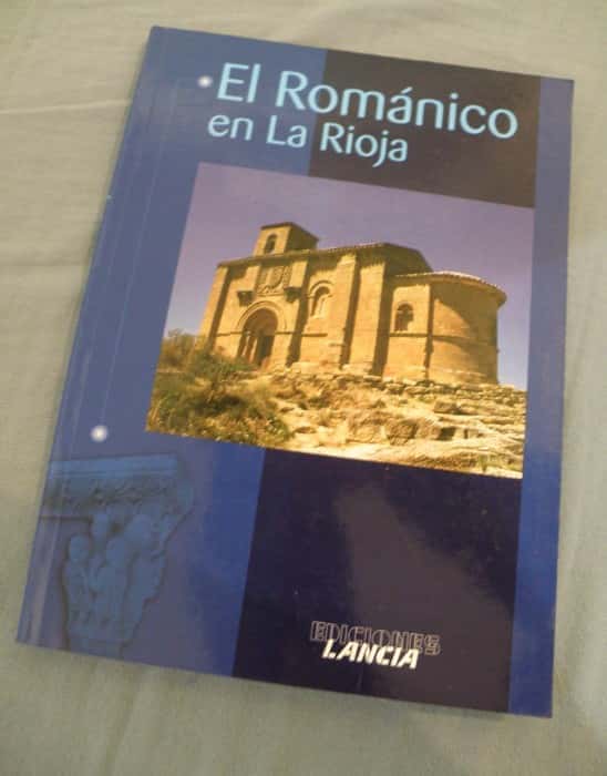 Libro de segunda mano: El románico en La Rioja