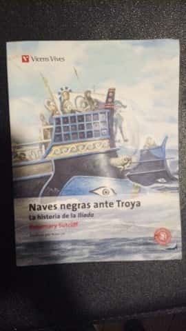 Libro de segunda mano: Naves negras ante Troya