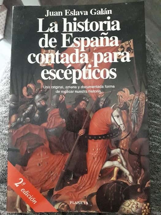 Libro de segunda mano: La historia de España contada para escépticos
