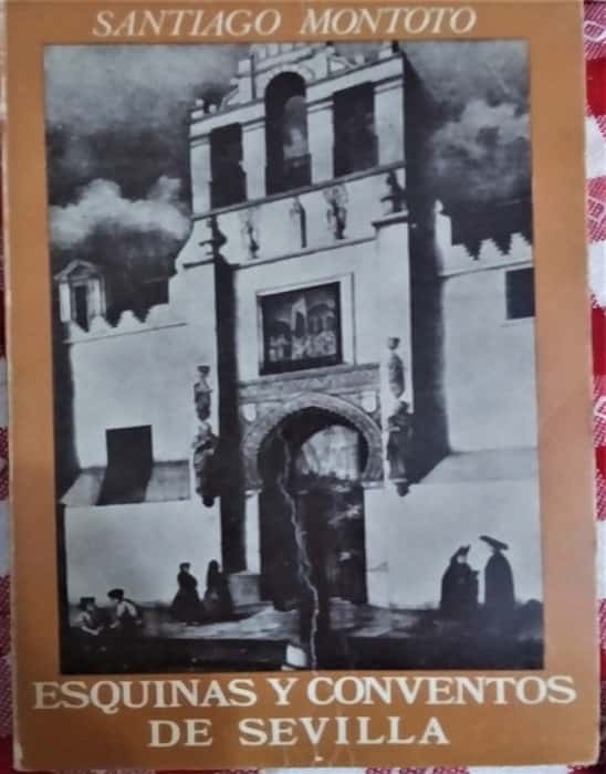 Libro de segunda mano: Esquinas y conventos de Sevilla
