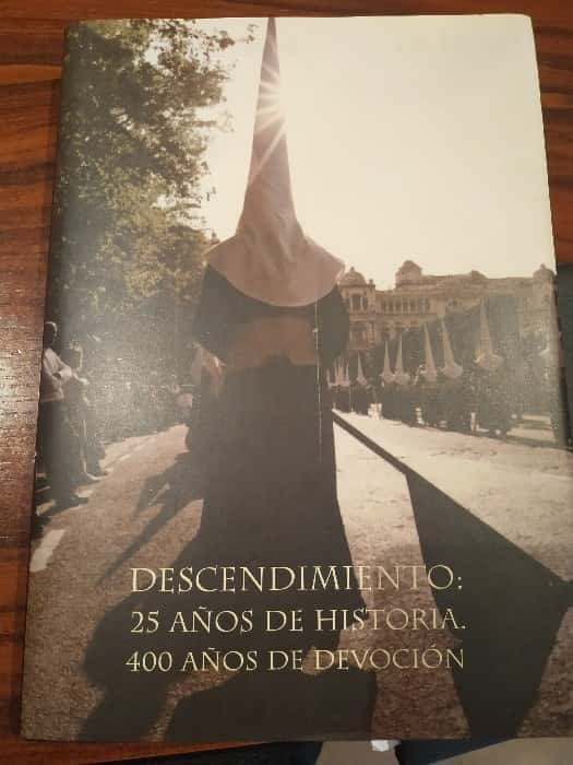 ¡400 Años de Devoción Revelados! Reseña de «Descendimiento: 25 años de historia. 400 años de devoción»