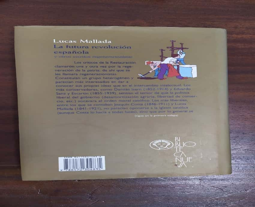 Explorando el Alma de España: «La futura revolución española y otros escritos regeneracionistas» por Lucas Mallada