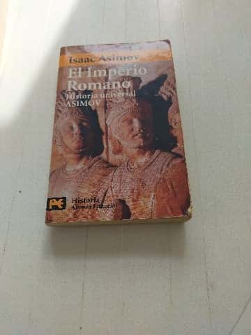 Libro de segunda mano: El Imperio romano. - 1. ed. 5. reimp.