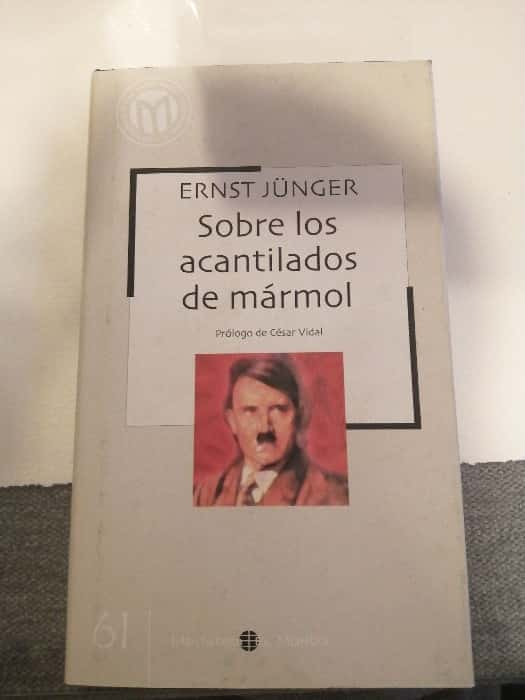 Explora la Prosa Enigmática con «Sobre los Acantilados de Mármol» de Ernst Jünger