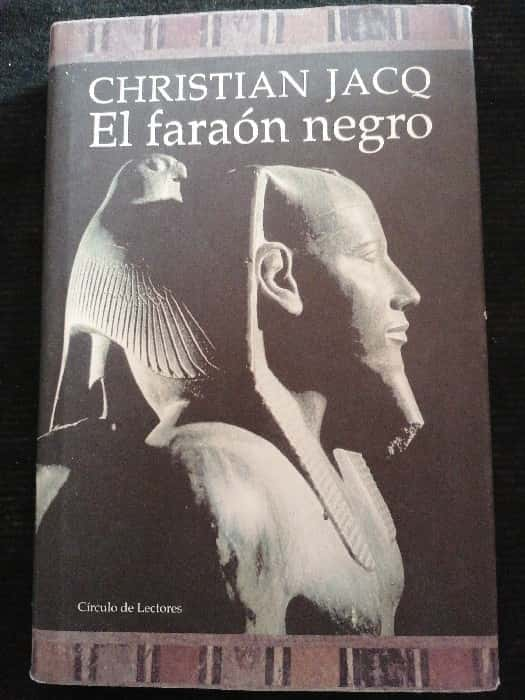 Descubre los Misterios del Antiguo Egipto con «El Faraón Negro» de Christian Jacq