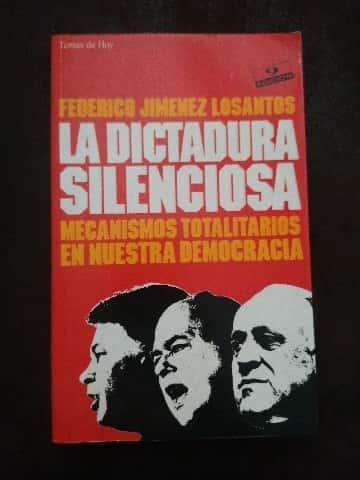 Libro de segunda mano: La dictadura silenciosa