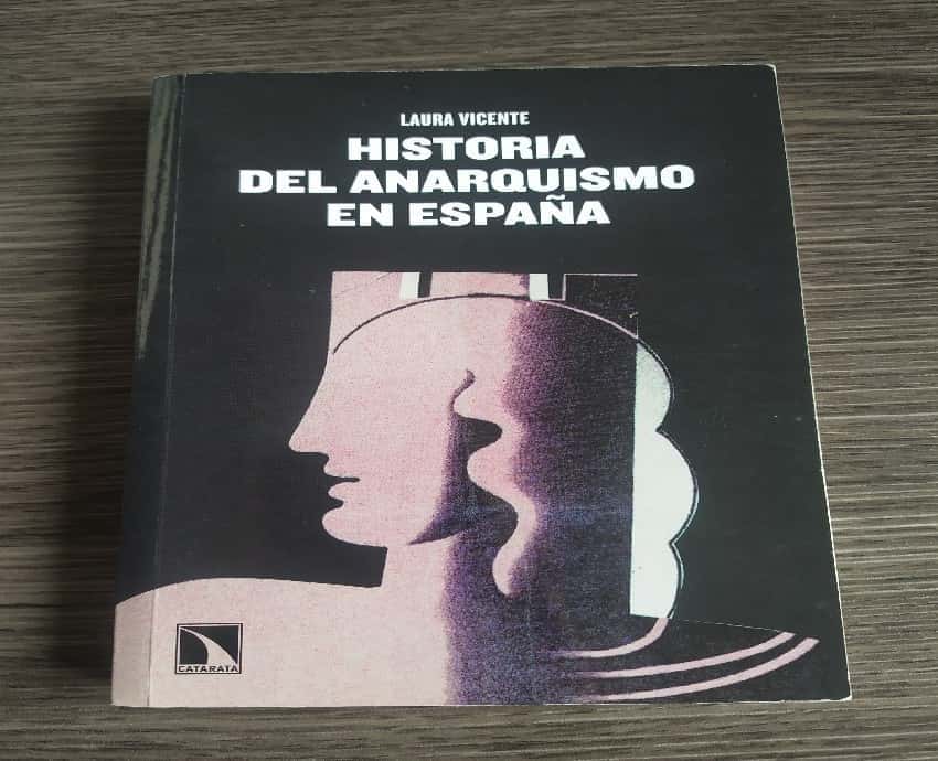 Libro de segunda mano: Historia del anarquismo en España