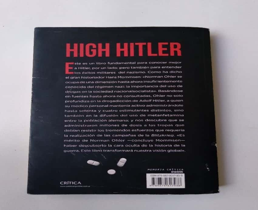 La Extraña Fusión de Drogas y Poder: Reseña de «High Hitler» de Norman Ohler