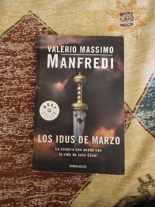 Los Idus de Marzo: Intriga Política y Pasiones Desatadas en la Pluma de Valerio Massimo Manfredi