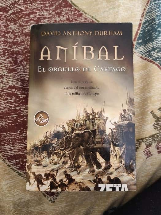 Descubre la Epopeya de Aníbal: Reseña de «Aníbal, el orgullo de Cartago» de David Anthony Durham