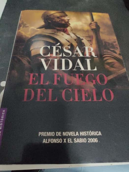 Descubre la Épica del Conocimiento con «El Fuego del Cielo» de César Vidal