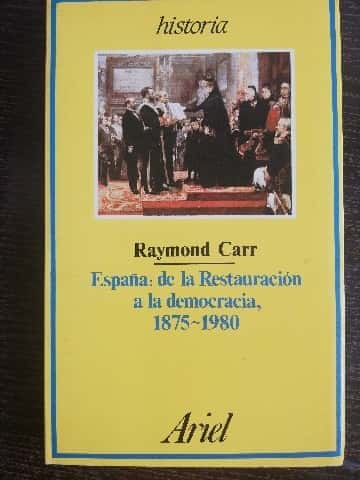 Libro de segunda mano: España : de la Restauración a la democracia, 1875-1980