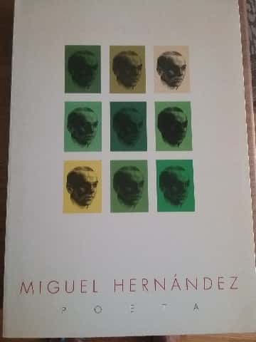 Libro de segunda mano: Miguel Hernández, poeta