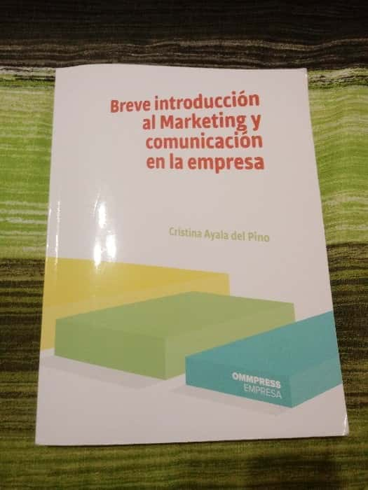 Breve introducción al marketing y comunicación en la empresa