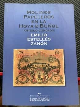 Libro de segunda mano: Molinos papeleros en la Hoya de Buñol