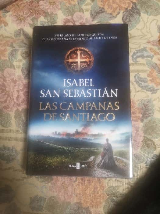 Embárcate en un viaje literario con «Las Campanas de Santiago» de Isabel San Sebastian