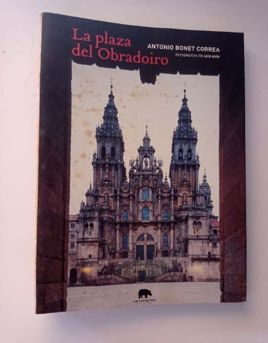 La Plaza del Obradoiro (Lecturas)