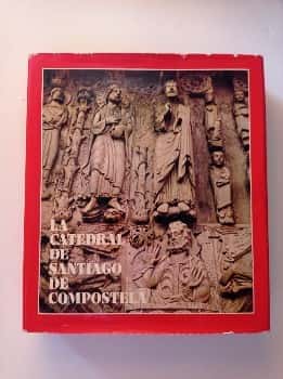 Libro de segunda mano:  La Catedral de Santiago de Compostela