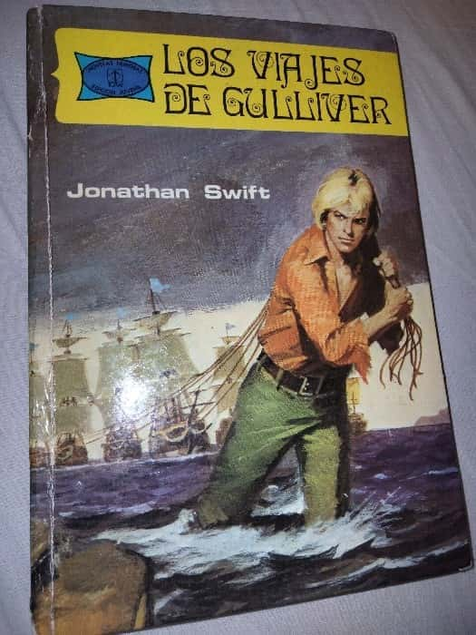 Aventuras Asombrosas: Reseña de «Los viajes de Gulliver» de Jonathan Swift