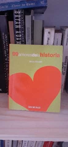 Libro de segunda mano: 99 amores de la historia