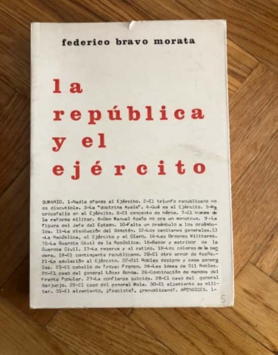 ¡Adéntrate en la intrincada relación entre ‘La República y el Ejército’ con la pluma magistral de Federico Bravo Morata!