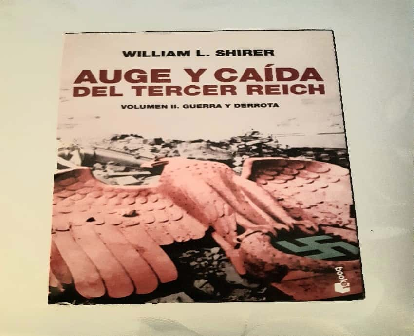 Auge y caída del Tercer Reich: Triunfo de Adolf Hitler y sueños de conquista (924 p.) 2 TOMOS