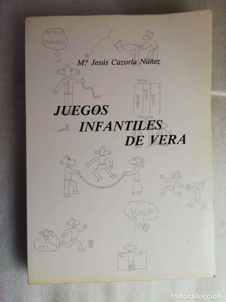 Libro de segunda mano: JUEGOS INFANTILES DE VERA - ALMERIA - MARIA JESUS CAZORLA NUÑEZ - 1988 - 1 EDICION