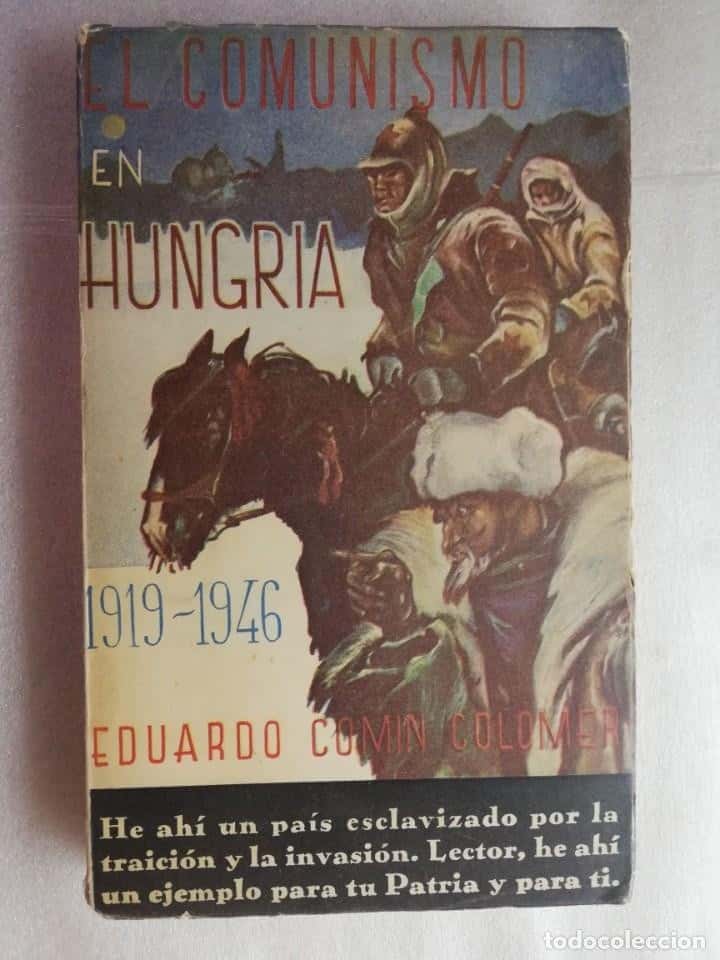 Libro de segunda mano: EL COMUNISMO EN HUNGRIA 1919 1946 - EDUARDO COMIN COLOMER