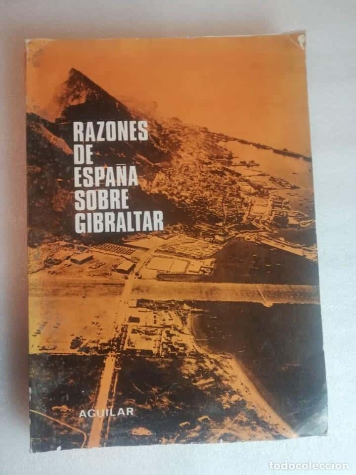 Libro de segunda mano: RAZONES DE ESPAÑA SOBRE GIBRALTAR - AGUILAR
