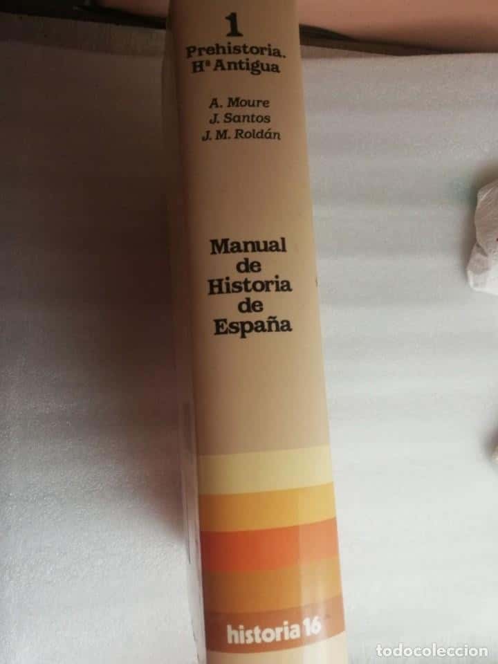 Imagen 2 del libro MANUAL DE HISTORIA DE ESPAÑA, PREHISTORIA - J. MANUEL ROLDAN