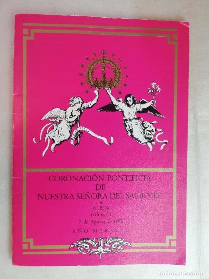 Libro de segunda mano: CORONACIÓN PONTIFICIA DE NUESTRA SEÑORA DEL SALIENTE - ALBOX