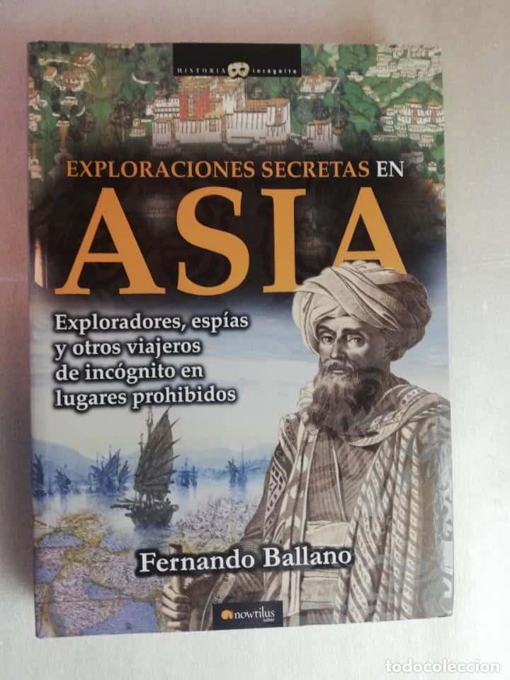 Libro de segunda mano: Exploraciones secretas en Asia - Fernando Ballano,