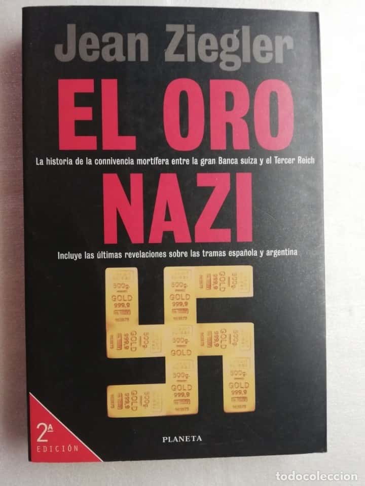 Libro de segunda mano: EL ORO NAZI-JEAN ZIEGLER
