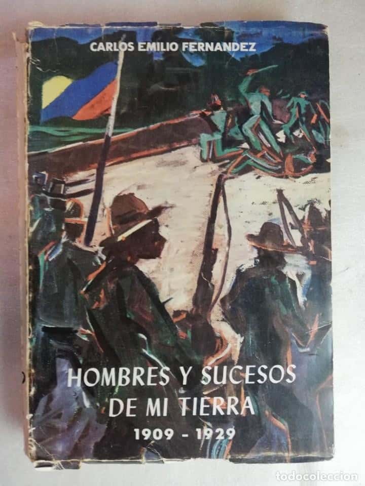 Libro de segunda mano: HOMBRES Y SUCESOS DE MI TIERRA. 1909-1935 - FERNANDEZ, CARLOS