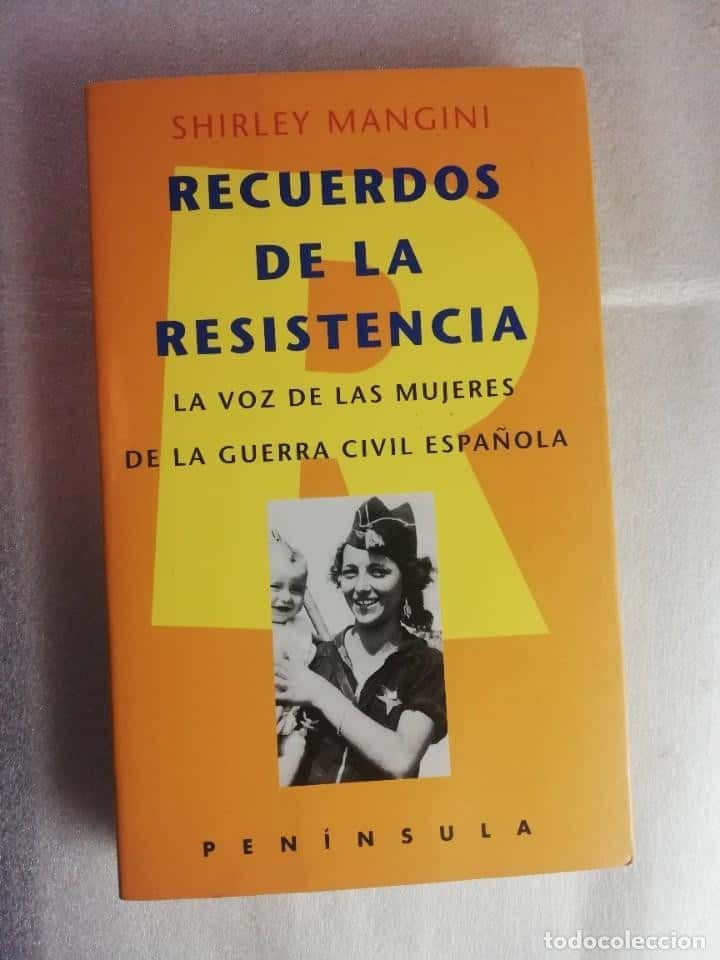 Libro de segunda mano: RECUERDOS DE LA RESISTENCIA.SHIRLEY MANGINI.PENÍNSULA.1ªED.1997.