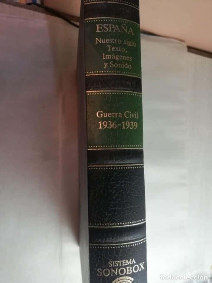 ESPAÑA NUESTRO SIGLO, GUERRA CIVIL (1936-1939)/ PLAZA & JANES