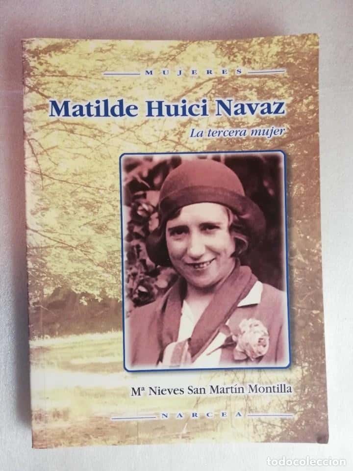 Libro de segunda mano: MATILDE HUICI NAVAZ - SAN MARTIN MONTILLA, Mª NIEVES,