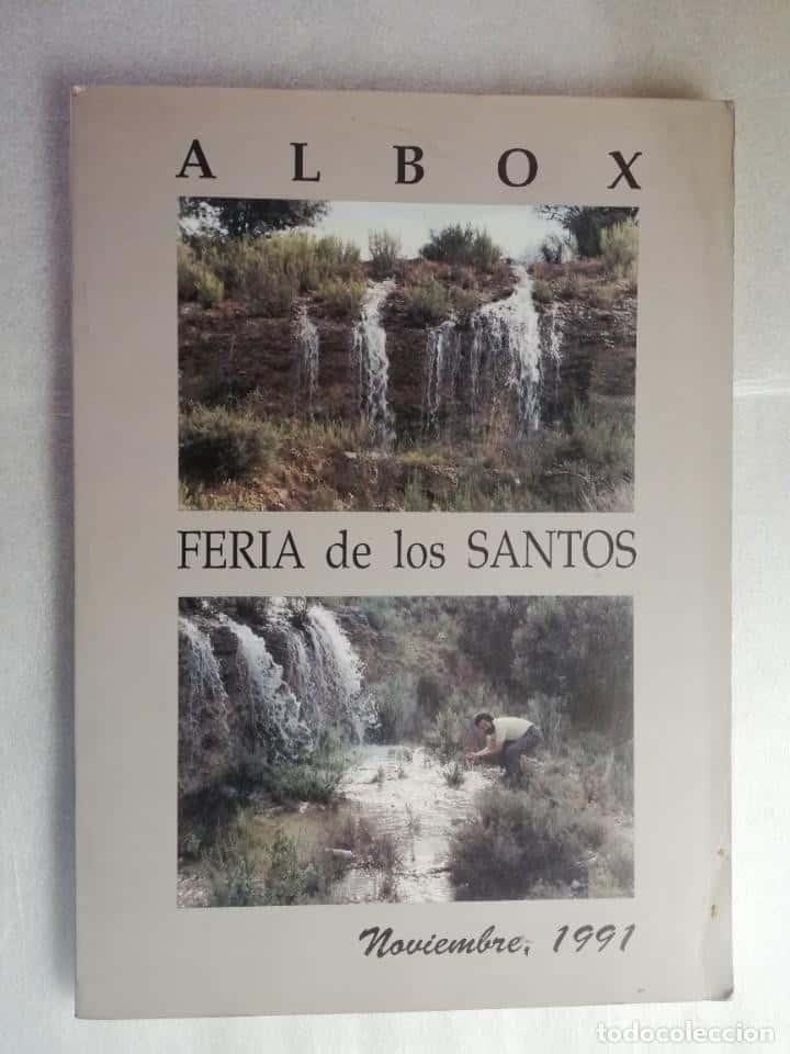 Libro de segunda mano: ALBOX FERIA DE LOS SANTOS 1991 - ALMERIA