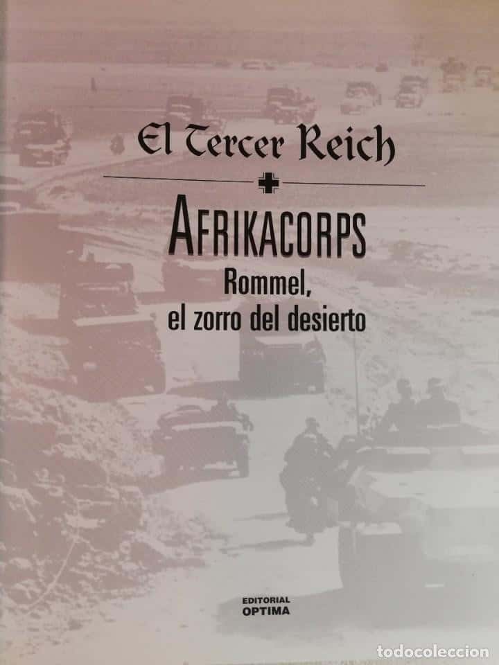 Imagen 2 del libro SEGUNDA II GUERRA MUNDIAL EL TERCER REICH AFRIKACORPS