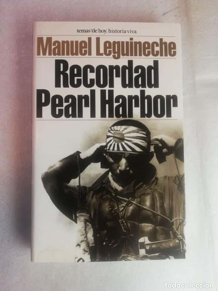 Libro de segunda mano: RECORDAD PEARL HARBOR - MANUEL LEGUINECHE