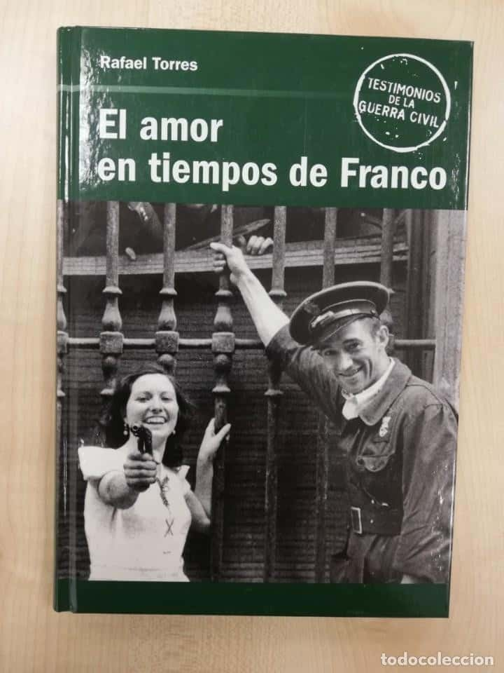 El Amor que Desafió Épocas: Reseña de «El Amor en Tiempos de Franco» por Rafael Torres Mulas