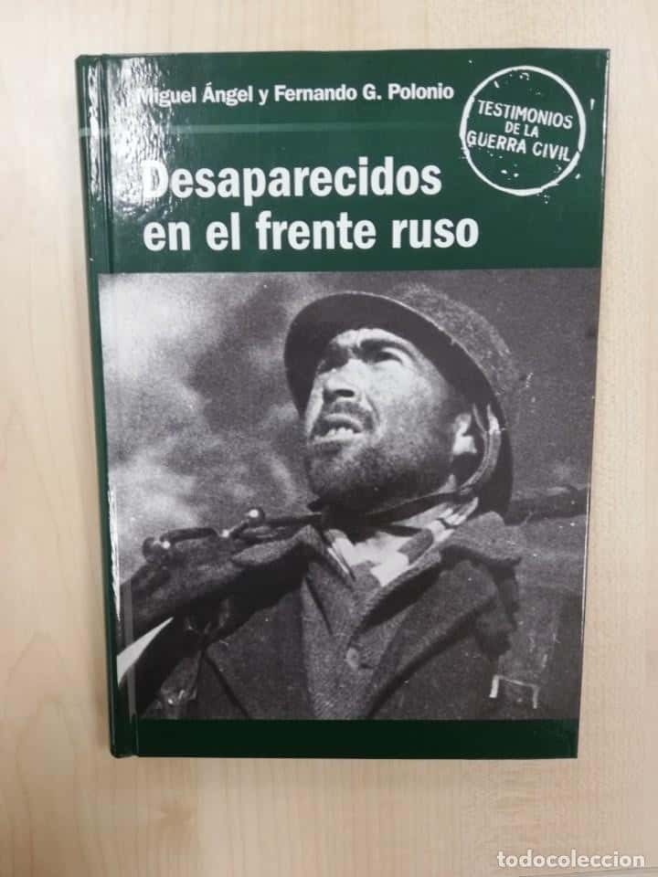 DESAPARECIDOS EN EL FRENTE RUSO. M.A. Y F. POLONIO