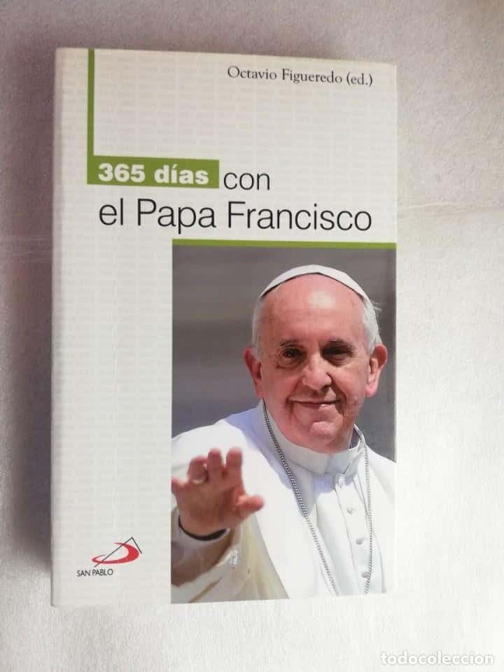 365 DÍAS CON EL PAPA FRANCISCO - OCTAVIO FIGUEREDO