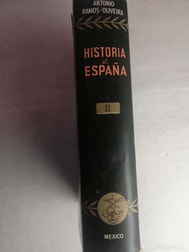 Libro de segunda mano: HISTORIA DE ESPAÑA (TOMO II), ANTONIO RAMOS-OLIVEIRA - MEXICO