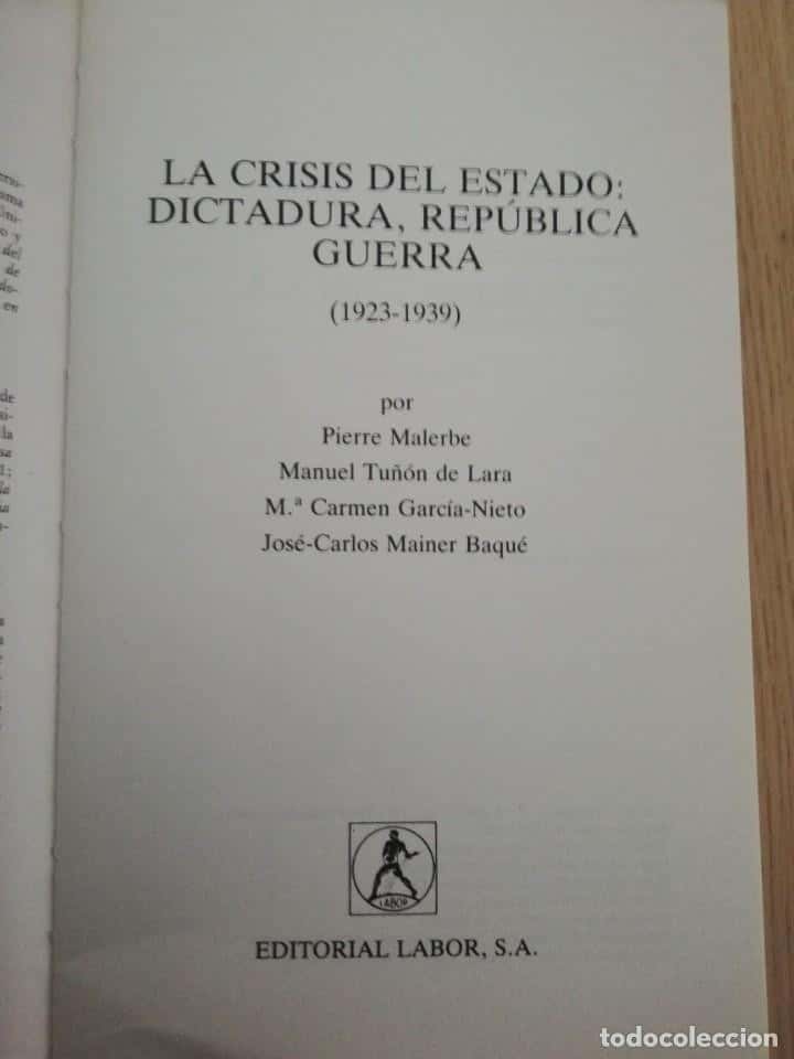 Imagen 2 del libro HISTORIA DE ESPAÑA. TOMO IX - LA CRISIS DEL ESTADO: DICTADURA, REPUBLICA, GUERRA - M. TUÑON DE LARA