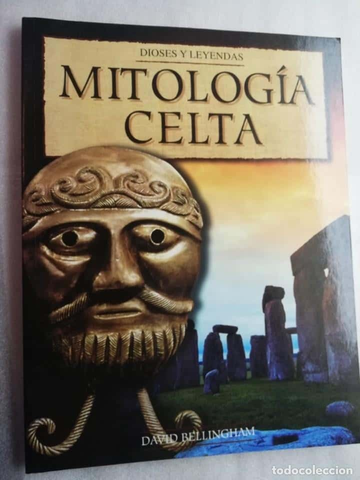 Descubre el Encanto Místico: Reseña de «Mitología Celta: Dioses y Leyendas» de David Bellingham